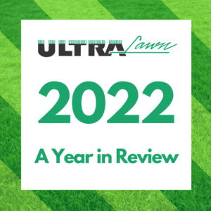 2022 a year in review for ultralawn cedar rapids